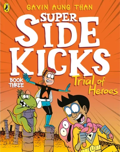 The Super Sidekicks: Trial of Heroes - Gavin Aung Than
