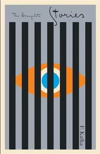 Complete Stories Franz Kafka - Franz Kafka