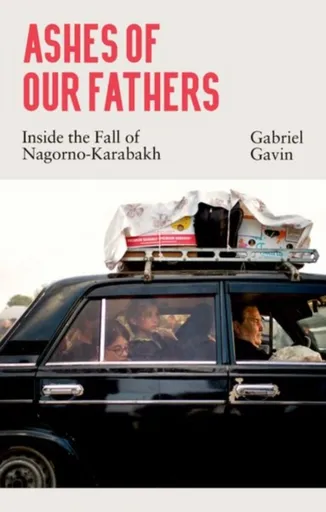 Ashes of Our Fathers - Gabriel Gavin