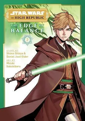 Star Wars: The High Republic: The Edge of Balance, Vol. 2 - Shima Shinya, Daniel Older