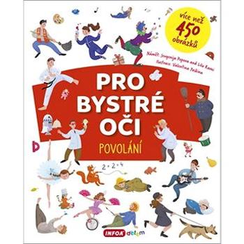 Pro bystré oči Povolání: více než 450 obrázků (978-80-7547-260-1)