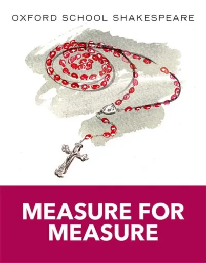 Oxford School Shakespeare: Measure for Measure - William Shakespeare