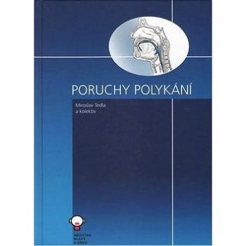 Poruchy polykání (978-80-7311-188-5)