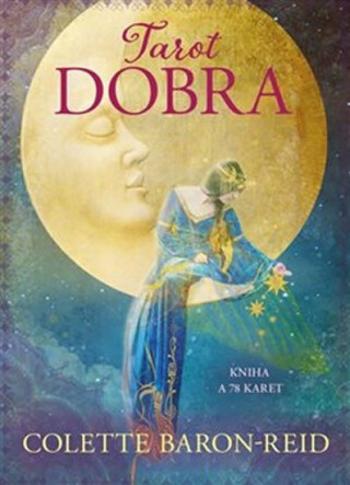 Tarot dobra - Colette Baron-Reid