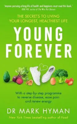 Young Forever - Mark Hyman