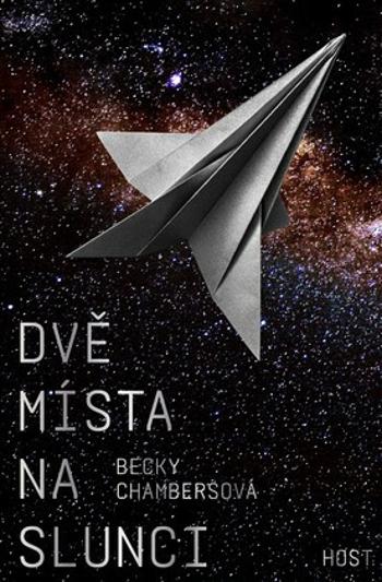 Dvě místa na slunci - Becky Chambersová