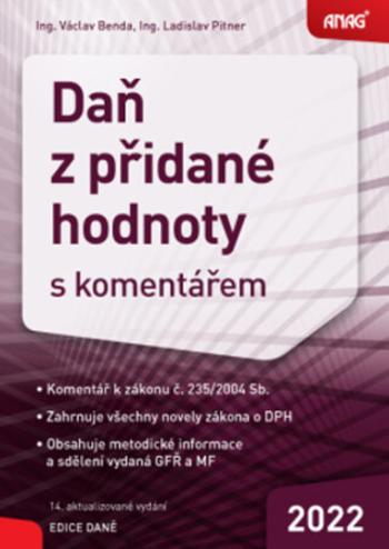 Daň z přidané hodnoty s komentářem - Václav Benda, Ladislav Pitner