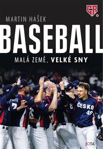 Baseball - Malá země, velké sny - Martin Hašek