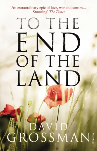 To The End of the Land - David Grossman