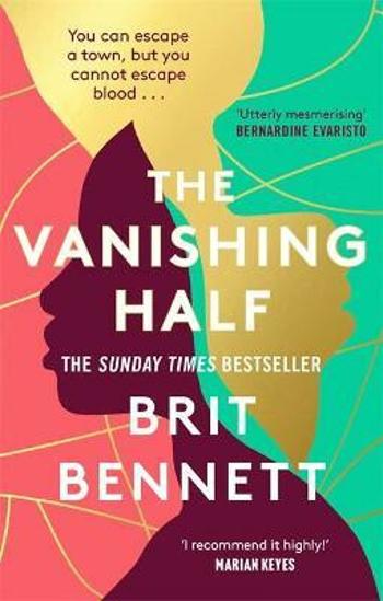 The Vanishing Half - Brit Bennett