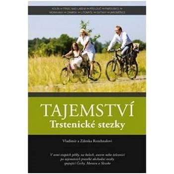 Tajemství Trstenické stezky (978-80-88050-01-8)