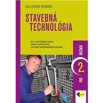 Stavebná technológia pre 2. ročník (978-80-8280-109-8)