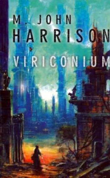 Viriconium - John Harrison