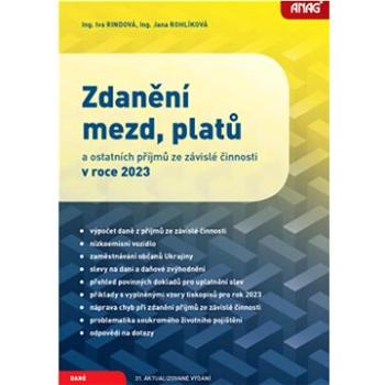 Zdanění mezd, platů a ostatních příjmů ze závislé činnosti v roce 2023 (978-80-7554-381-3)