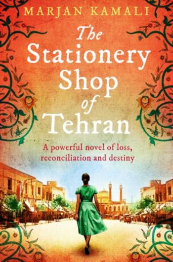 The Stationery Shop of Tehran - Marjan Kamali