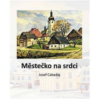 Městečko na srdci (978-80-880-8329-0)