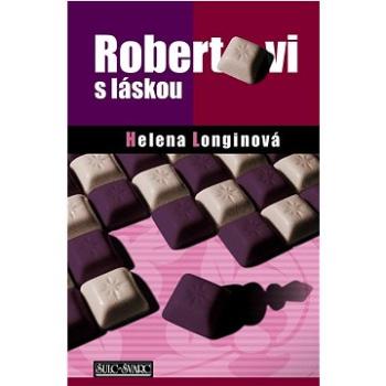 Robertovi s láskou (978-80-7244-273-7)