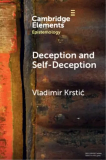 Deception and Self-Deception - Vladimir  Krstic