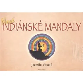 Nové indiánské mandaly (978-80-7336-334-5)