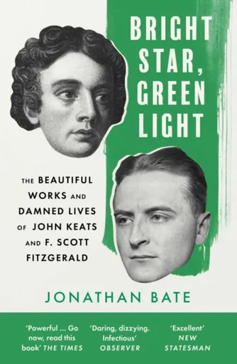 Bright Star, Green Light - Bate Jonathan