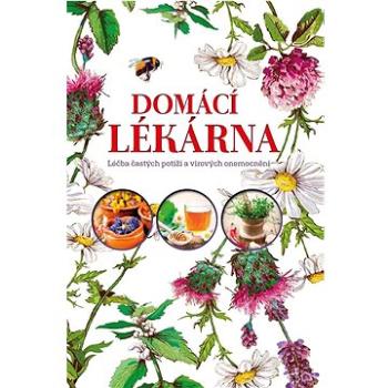 Domácí lékárna (978-80-7639-060-7)