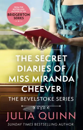 The Secret Diaries Of Miss Miranda Cheever - Julia Quinnová