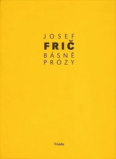 Básně, prózy - Josef Fric
