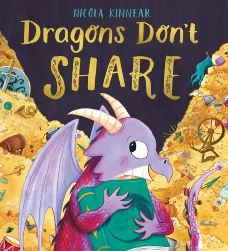 Dragons Don't Share - Nicola Kinnear