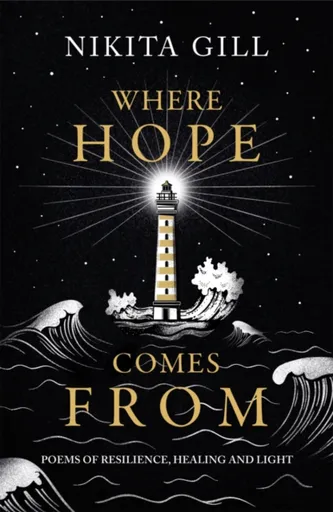 Where Hope Comes From - Gill Nikita