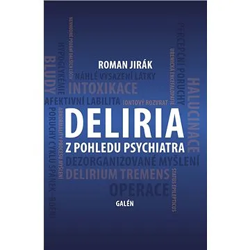 Deliria (978-80-749-2461-3)