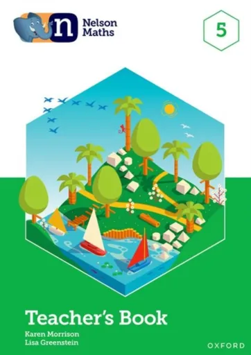 Nelson Maths: Teacher Book 5 - Karen Morrison, Lisa Greenstein