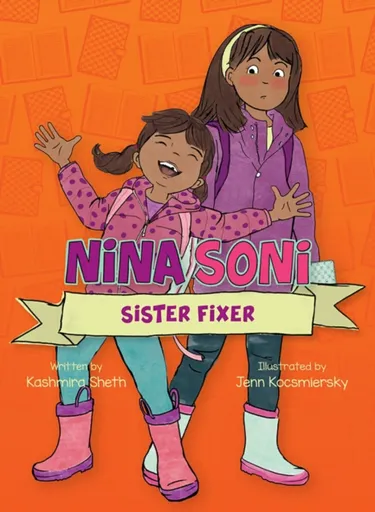Nina Soni, Sister Fixer - Kashmira Sheth