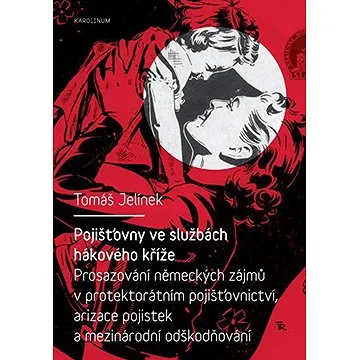 Pojišťovny ve službách hákového kříže (9788024628387)