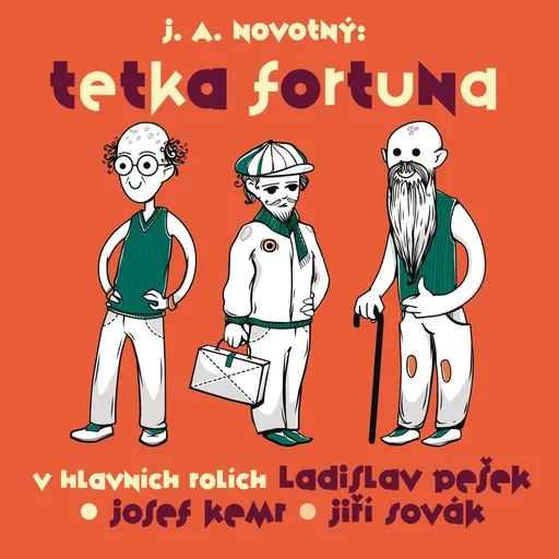 Tetka Fortuna - Josef Alois Novotný - audiokniha