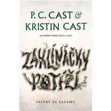 Zaklínačky potíží  (978-80-277-0173-5)