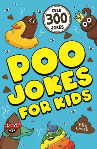 Poo Jokes for Kids - Elle Owell