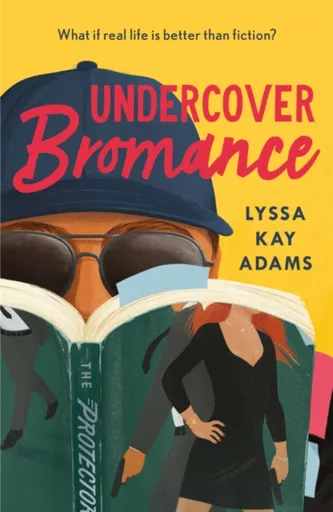 Undercover Bromance - Adamsová Lyssa Kay
