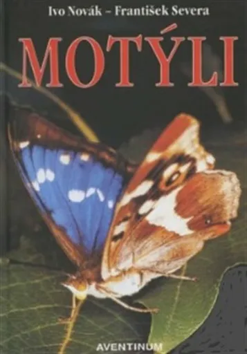 Motýli - Ivo Novák, František Severa
