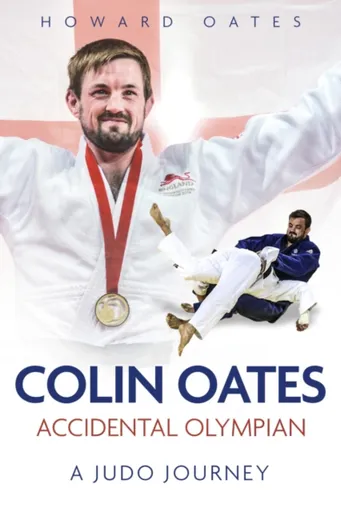 Accidental Olympian - Howard Oates