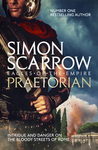 Praetorian (Eagles of the Empire 11) - Simon Scarrow