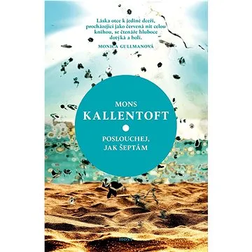 Poslouchej, jak šeptám (978-80-275-1064-1)