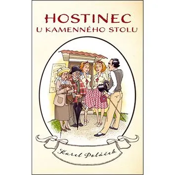Hostinec u kamenného stolu (978-80-7335-390-2)