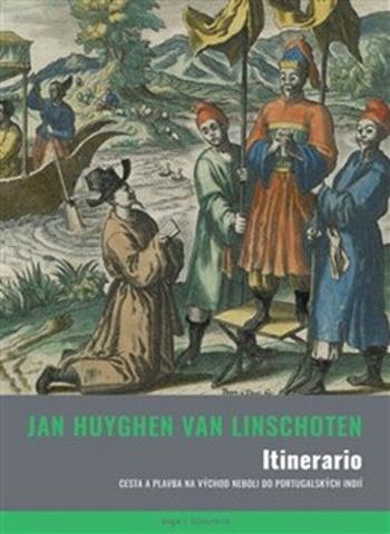 Itinerario - Jan Huygen van Linschoten