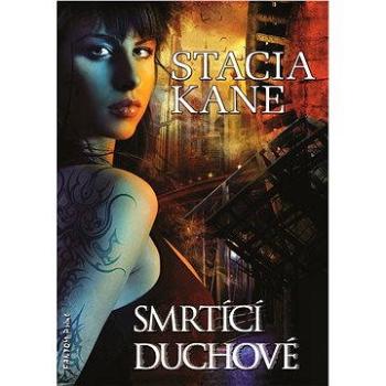 Smrtící duchové (978-80-739-8280-5)