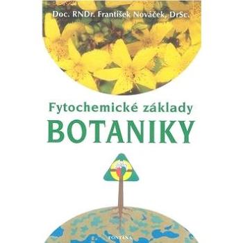 Fytochemické základy botaniky (978-80-7336-457-1)