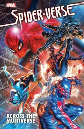 Spider-Verse: Across The Multiverse - David Hine