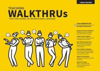 Teaching Walkthrus - Tom Sherrington