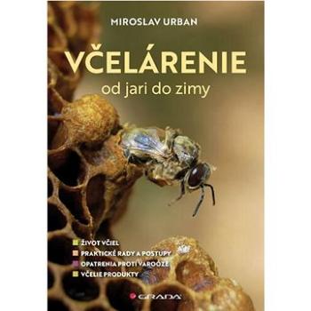 Včelárenie od jari do zimy (978-80-8090-150-9)