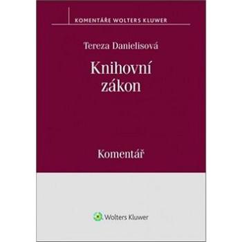 Knihovní zákon: Komentář (978-80-7598-156-1)