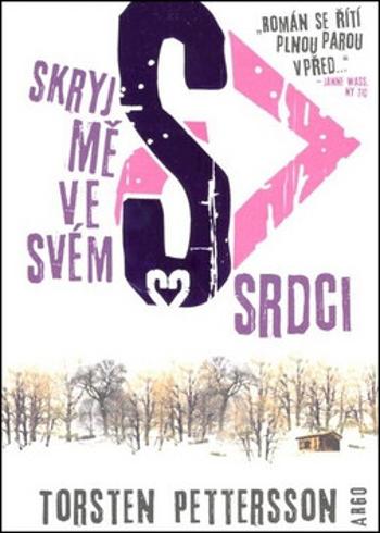 Skryj mě ve svém srdci - Torsten Pettersson